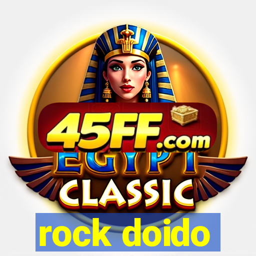 rock doido